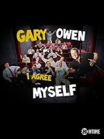 Watch Gary Owen: I Agree with Myself (TV Special 2015) Online Wolowtube