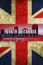 Watch Synth Britannia Wolowtube