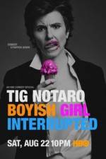 Watch Tig Notaro: Boyish Girl Interrupted Wolowtube