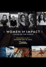 Watch Women of Impact: Changing the World Wolowtube