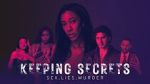 Watch Keeping Secrets Wolowtube