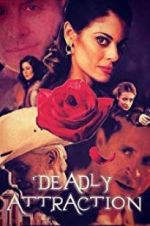 Watch Deadly Attraction Wolowtube