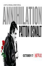 Watch Patton Oswalt: Annihilation Wolowtube