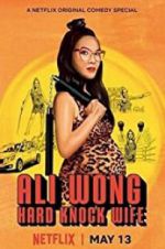 Watch Ali Wong: Hard Knock Wife Wolowtube