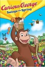Watch Curious George Swings Into Spring Wolowtube