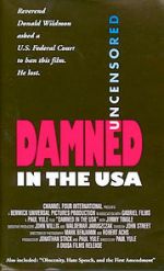 Watch Damned in the U.S.A. Wolowtube
