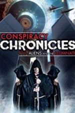 Watch Conspiracy Chronicles: 9/11, Aliens Wolowtube