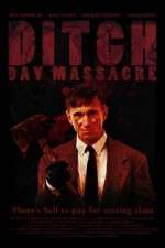 Watch Ditch Day Massacre Wolowtube