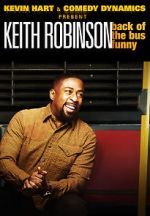 Watch Kevin Hart Presents: Keith Robinson - Back of the Bus Funny Wolowtube