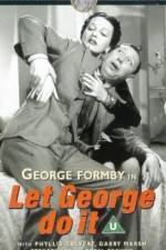 Watch Let George Do It Wolowtube