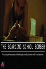Watch The Boarding School Bomber Wolowtube