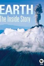Watch Earth The Inside Story Wolowtube