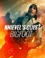 Watch Knievel\'s Quest: Bigfoot Wolowtube