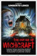 Watch The House of Witchcraft Wolowtube