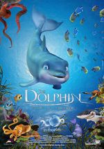 Watch The Dolphin: Story of a Dreamer Wolowtube