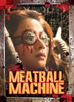 Watch Meatball Machine Wolowtube