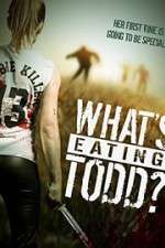Watch Whats Eating Todd Wolowtube