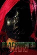 Watch Blackwater Farm Wolowtube