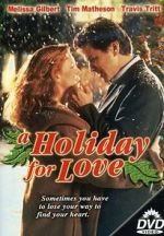 Watch A Holiday for Love Wolowtube