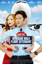 Watch Larry Gaye: Renegade Male Flight Attendant Wolowtube