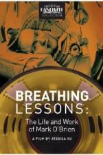 Watch Breathing Lessons The Life and Work of Mark OBrien Wolowtube