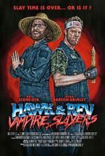 Watch Hawk and Rev: Vampire Slayers Wolowtube