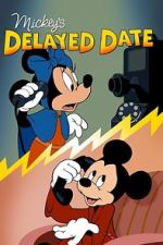 Watch Mickey\'s Delayed Date Wolowtube