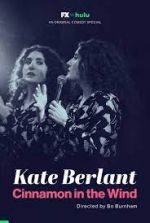 Watch Kate Berlant: Cinnamon in the Wind Wolowtube