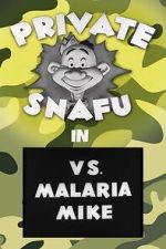 Watch Private Snafu vs. Malaria Mike (Short 1944) Wolowtube
