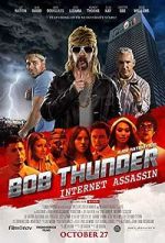 Watch Bob Thunder: Internet Assassin Wolowtube