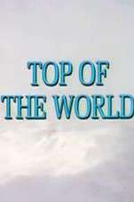 Watch Top of the World Wolowtube