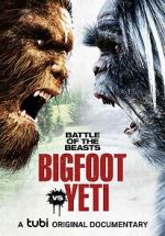 Watch Battle of the Beasts: Bigfoot vs. Yeti Wolowtube