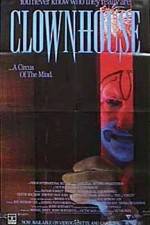Watch Clownhouse Wolowtube