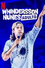 Watch Whindersson Nunes: Adulto Wolowtube