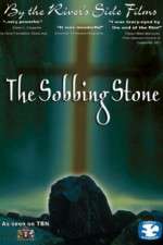 Watch The Sobbing Stone Wolowtube