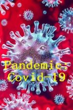 Watch Pandemic: Covid-19 Wolowtube