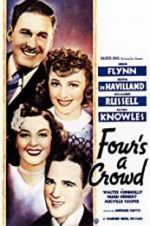 Watch Four\'s a Crowd Wolowtube