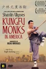 Watch Shaolin Ulysses Kungfu Monks in America Wolowtube