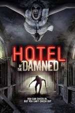 Watch Hotel of the Damned Wolowtube