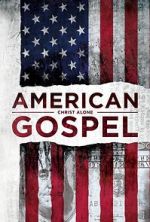 Watch American Gospel: Christ Alone Wolowtube
