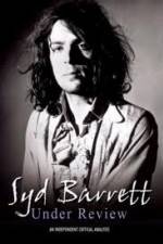 Watch Syd Barrett - Under Review Wolowtube