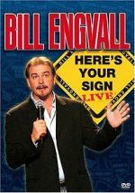 Watch Bill Engvall: Here\'s Your Sign Live (TV Special 2004) Wolowtube