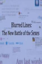 Watch Blurred Lines The new battle of The Sexes Wolowtube