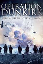 Watch Operation Dunkirk Wolowtube