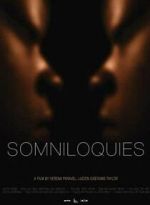 Watch Somniloquies Wolowtube