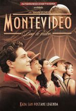 Watch Montevideo: Puterea unui vis Wolowtube