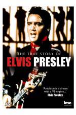 Watch Elvis Presley - The True Story of Wolowtube