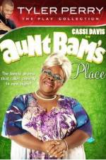 Watch Tyler Perry's Aunt Bam's Place Wolowtube