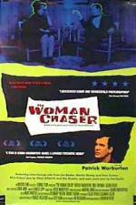 Watch The Woman Chaser Wolowtube