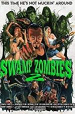 Watch Swamp Zombies 2 Wolowtube